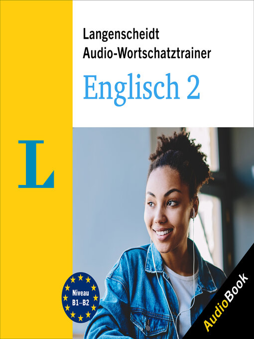 Title details for Langenscheidt Audio-Wortschatztrainer Englisch 2 by Langenscheidt-Redaktion - Wait list
